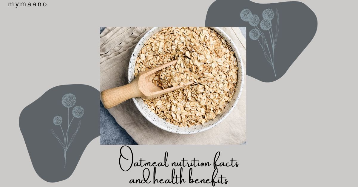 OATMEAL NUTRITION FACTS AND HEALTH BENEFITS