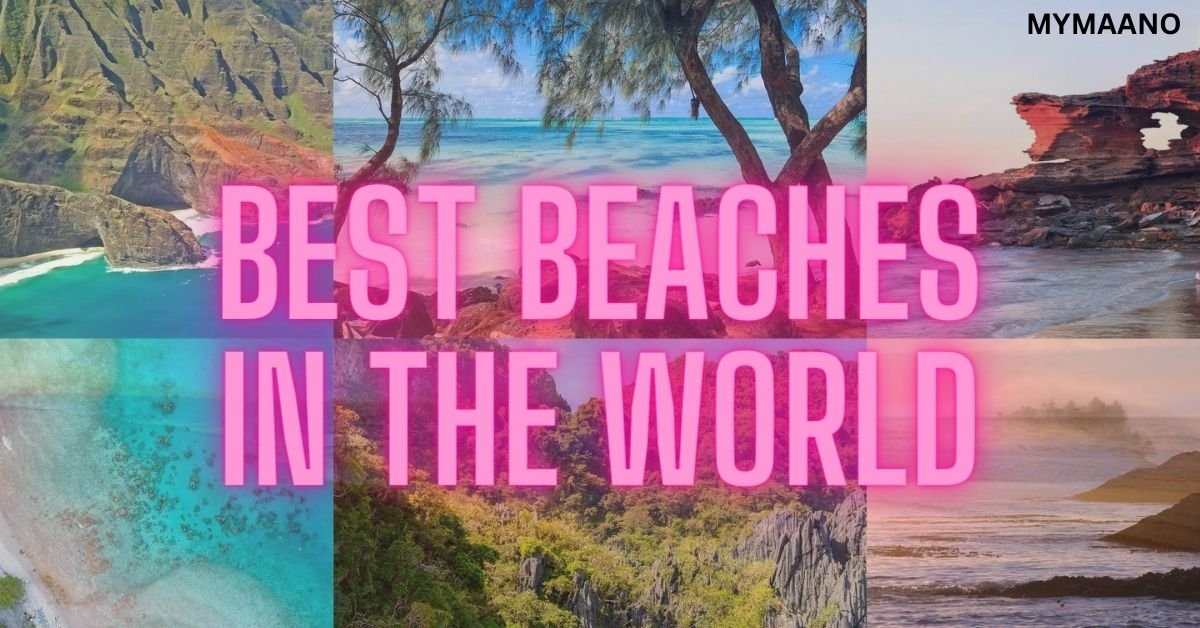TOP TEN BEST BEACHES IN THE WORLD