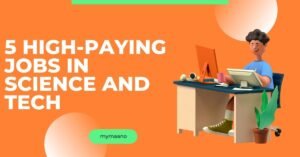 5 HIGH-PAYING JOBS IN SCIENCE AND TECH