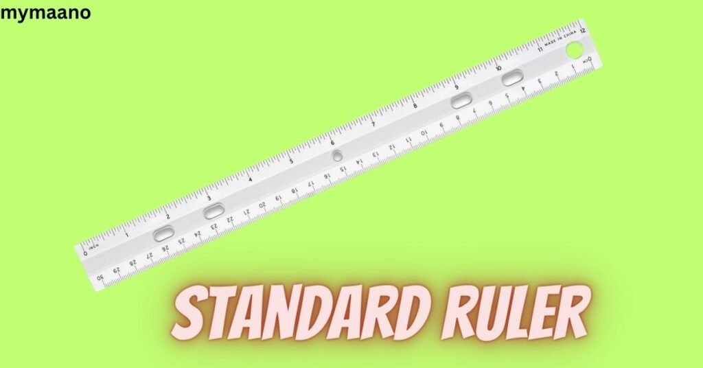 standard ruler
