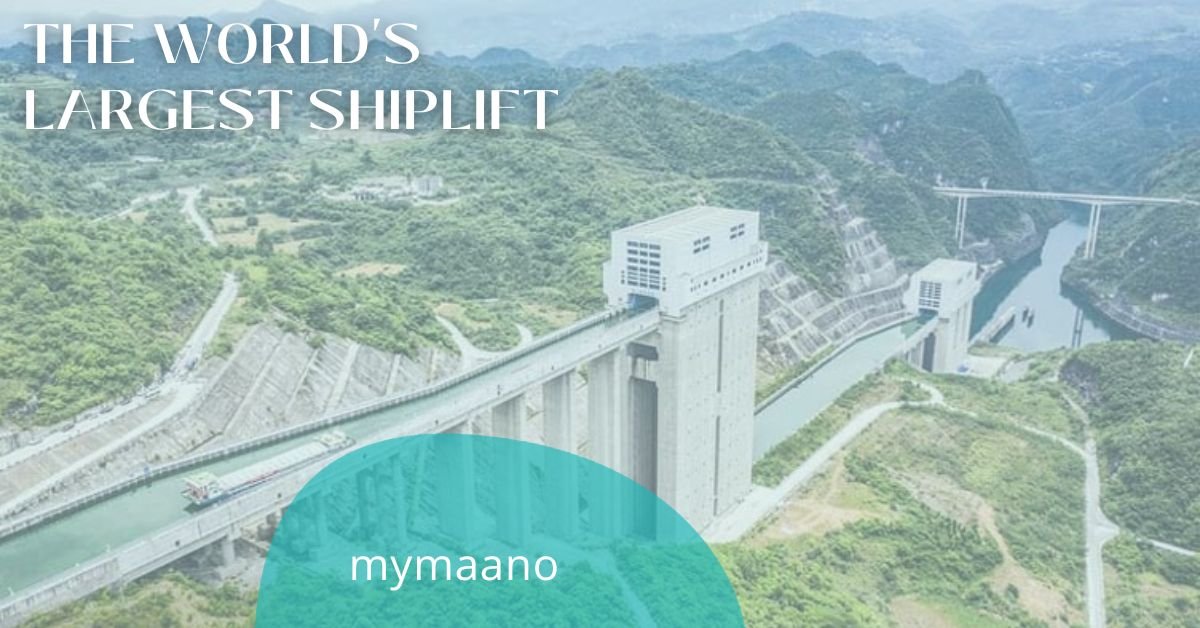 THE WORLD’S LARGEST SHIPLIFT