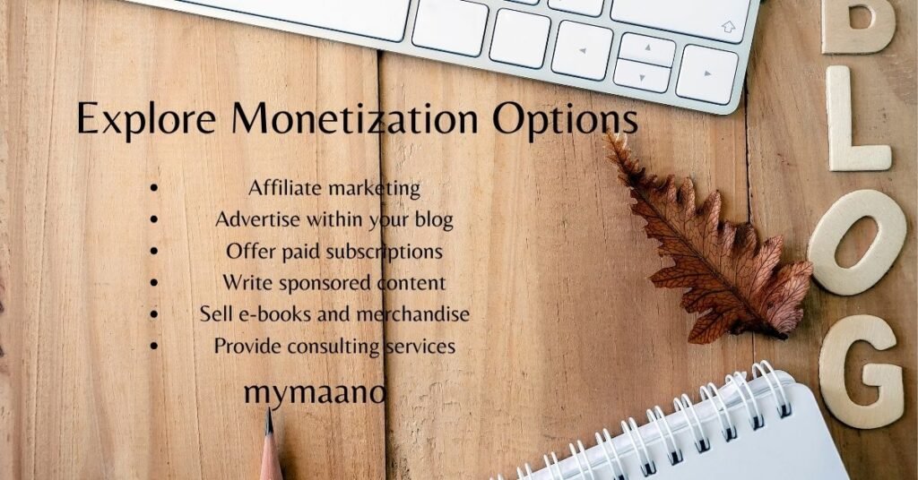 Explore Monetization Options