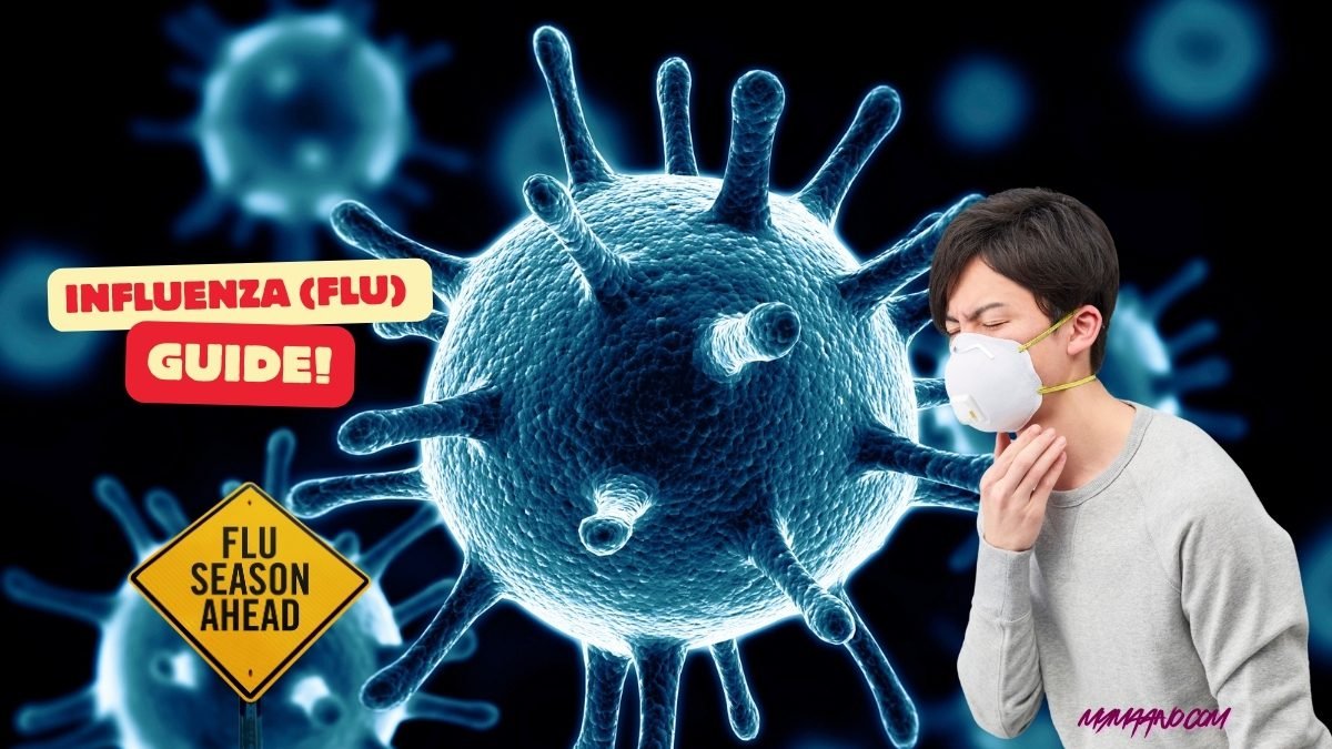 Influenza (Flu) – Easy Guide